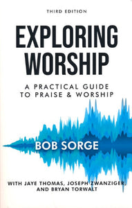 Exploring Worship