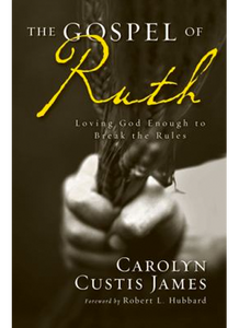 The Gospel of Ruth