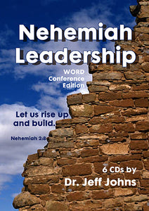 Nehemiah Leadership: Word Conference Edition