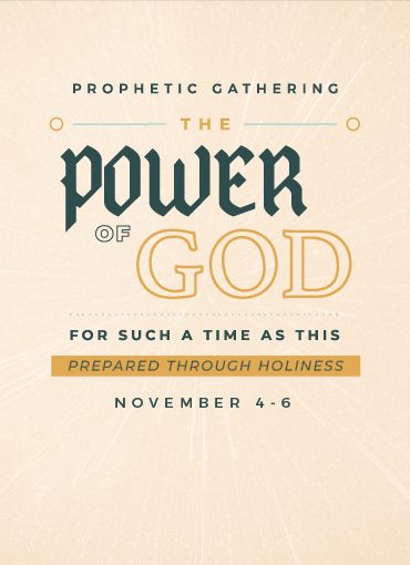 Prophetic Gathering 2020: The Power of God For Such a Time As This