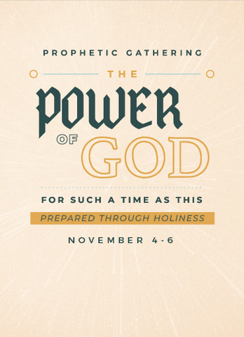 Prophetic Gathering 2020: The Power of God For Such a Time As This