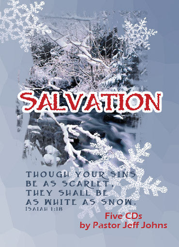 Salvation - by Pastor Jeff Johns