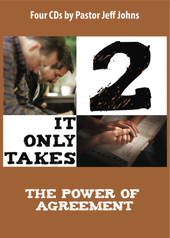 It Only Takes 2 - by Pastor Jeff Johns