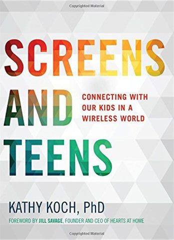 Screens And Teens