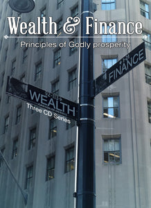 Wealth & Finance - by Pastor Jeff Johns