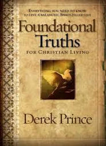 Foundational Truths for Christian Living